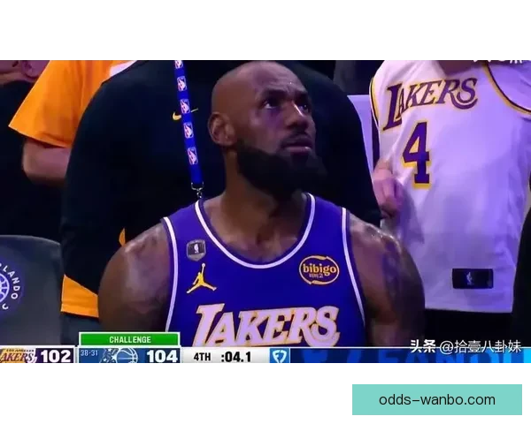 詹姆斯迎历史性里程碑出战湖人魔术创NBA出场纪录